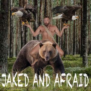 Jaked and Afraid by Jake Nodar