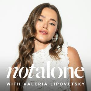 Not Alone by Valeria Lipovetsky