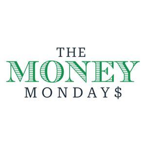 The Money Mondays by Dan Fleyshman