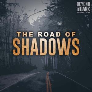 The Road of Shadows by Mark R. Healy