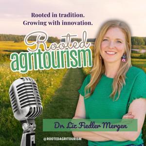 Rooted Agritourism by Liz Fiedler
