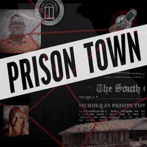 Prison Town by Evey Wilson Wetherbee and Jessica Szilagyi