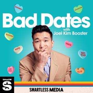 Bad Dates by SmartLess Media