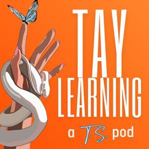 Taylearning: A Taylor Swift Podcast by Winko Media, Bleav