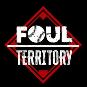 Foul Territory by Foul Territory Network