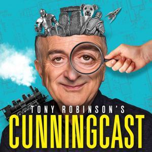 Tony Robinson's Cunningcast by Tony Robinson