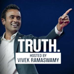 Truth with Vivek Ramaswamy by Vivek Ramaswamy
