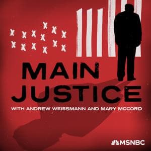 Main Justice by MSNBC
