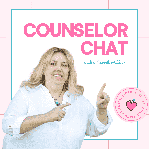 Counselor Chat Podcast by Carol Miller, School Counselor