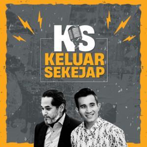 Keluar Sekejap by Khairy Jamaluddin dan Shahril Hamdan