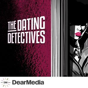 The Dating Detectives by Dear Media