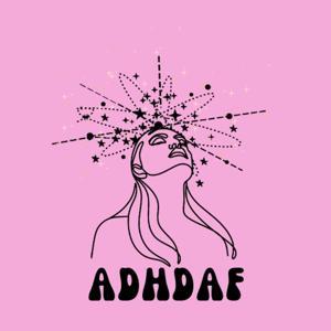 ADHDAF by Laura Mears-Reynolds