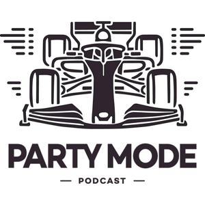 Party Mode Podcast by Party Mode
