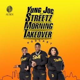 Yung Joc & The Streetz Morning Takeover: Trending Topics & Urban Culture by Yung Joc, Mz. Shyneka, and Shawty Shawty | Experts in Morning Radio & Urban Culture