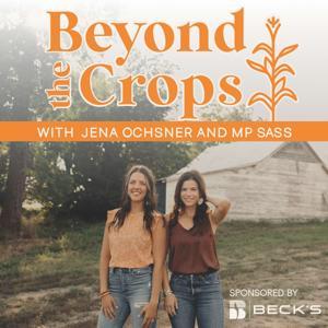Beyond The Crops by Mary Pat Sass + Jena Ochsner