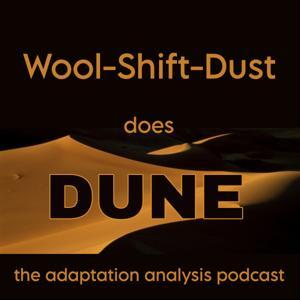 Wool-Shift-Dust does Dune by elysiacb