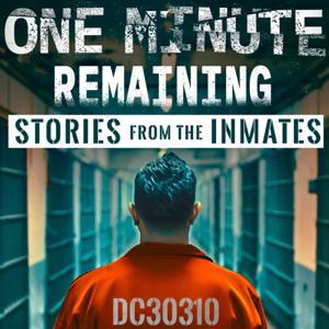 One Minute Remaining - Stories from the inmates by Jack Laurence