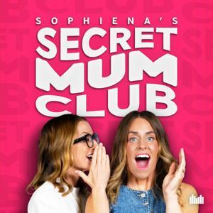 Secret Mum Club with Sophiena by Audio Always