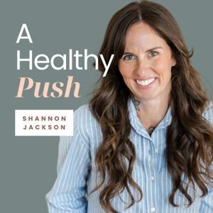 A Healthy Push by Shannon Jackson