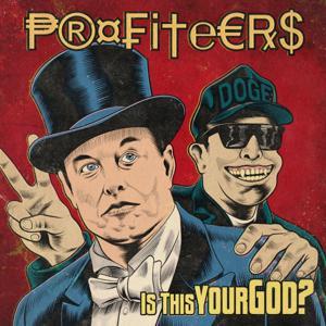 Profiteers vs. the People by Rad Bill &amp; Money Mic
