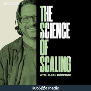 The Science of Scaling by HubSpot Media