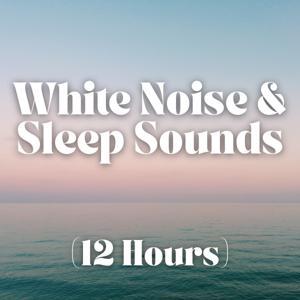 White Noise and Sleep Sounds (12 Hours) by White Noise and Sleep Sounds (12 Hours) to Sleep | Study | Relax | Soothe a Baby