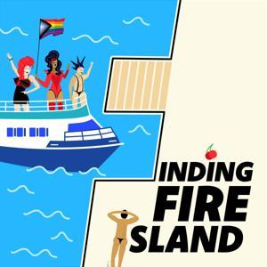 Finding Fire Island by Jess Rothschild & Broadway Podcast Network