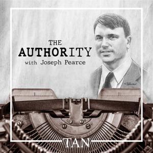 The Authority with Joseph Pearce by TAN Books