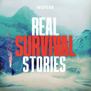 Real Survival Stories by NOISER