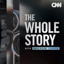 The Whole Story with Anderson Cooper by CNN