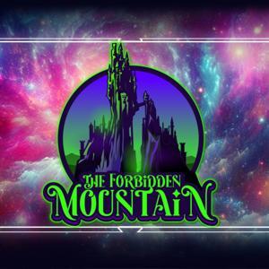 The Forbidden Mountain - A Disney Lorcana Podcast by The Forbidden Mountain
