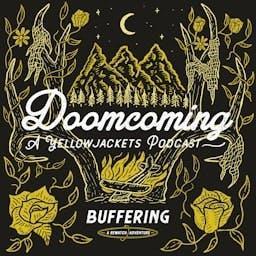 Doomcoming: A Yellowjackets Podcast by Buffering: A Rewatch Adventure