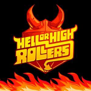 Hell or High Rollers by Hell or High Rollers