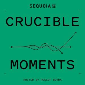 Crucible Moments by Sequoia Capital