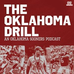 The Oklahoma Drill: An Oklahoma Sooners Podcast by OU Insider and Rivals.com