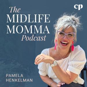 The Midlife Momma Podcast -  Empty nest mom, Parenting adult children, Midlife transition, Christian mom by Christian Parenting