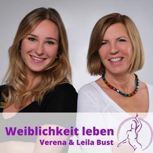 Weiblichkeit leben by Astrid Leila Bust und Verena Bust