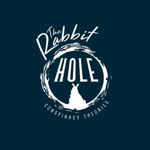 The Rabbit Hole: Conspiracy Theories by Skeptic Studios