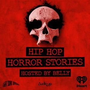 Hip Hop Horror Stories by iHeartPodcasts and Audio UP, Inc.