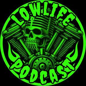 The Lowlife Podcast by Ryno and Dano