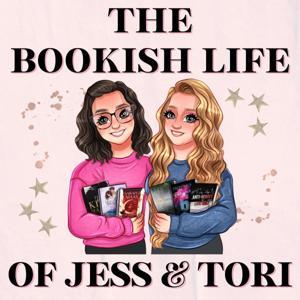 The Bookish Life of Jess and Tori by Jess and Tori