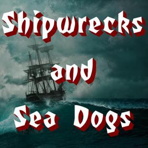 Shipwrecks and Sea Dogs by Rich Napolitano