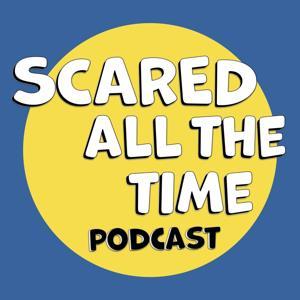 Scared All The Time by Scared All The Time, Mystery, History, Horror