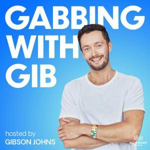 Gabbing with Gib by Hurrdat Media