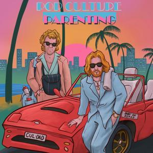 Pop Culture Parenting by Dr Billy Garvey, Nick McCormack