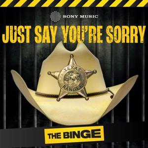 Just Say You're Sorry by Somethin’ Else / The Marshall Project / Sony Music Entertainment