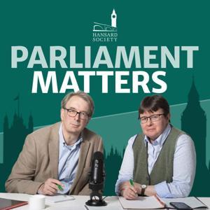 Parliament Matters by Hansard Society