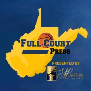 Full Court Press Radio by Full Court Press WV Hoops