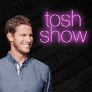 Tosh Show by Daniel Tosh