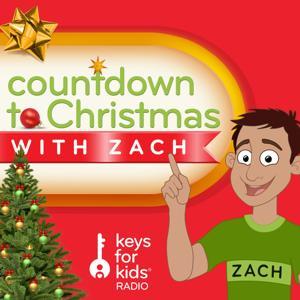 Countdown to Christmas with Zach - An Advent Podcast for Kids by Zach from Keys for Kids